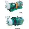 生产供应优质FSB型氟塑料离心泵